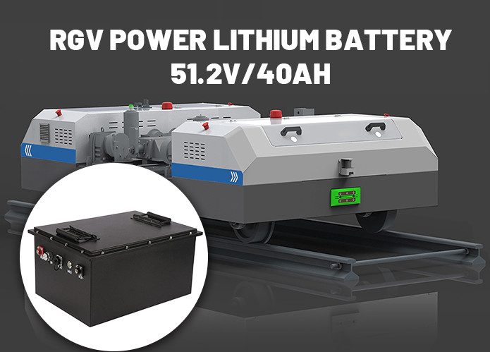 กรณี บริษัท ล่าสุดเกี่ยวกับ 51.2V 40AH RGV แบตเตอรี่พลังงาน